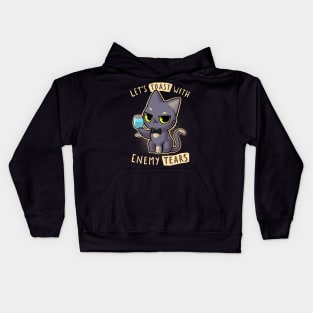 Enemy tears Cat - let's toast kitty - Cute and sassy Kids Hoodie